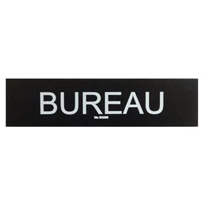 Sign "Bureau" 2 x 8" Black